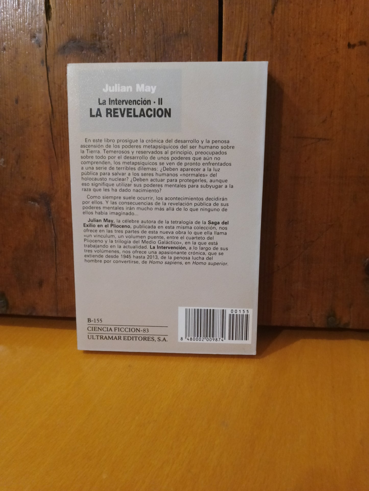 La intervención 2. La revelación. Julián May