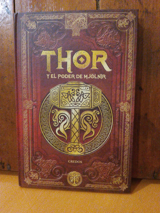 Thor y el poder de Mjölnir