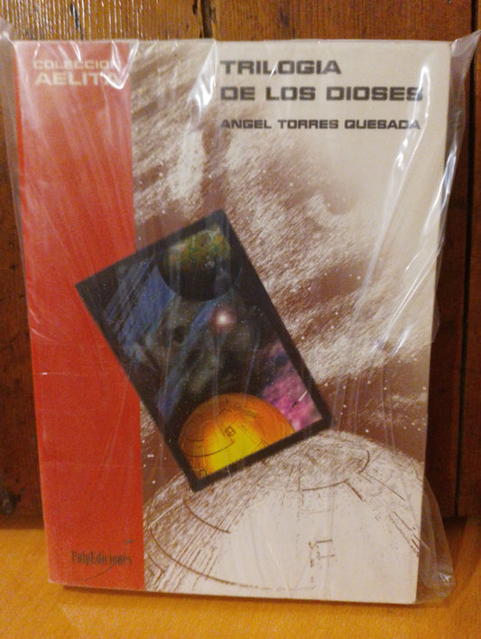 Trilogía de los dioses. Ángel Torres Quesada
