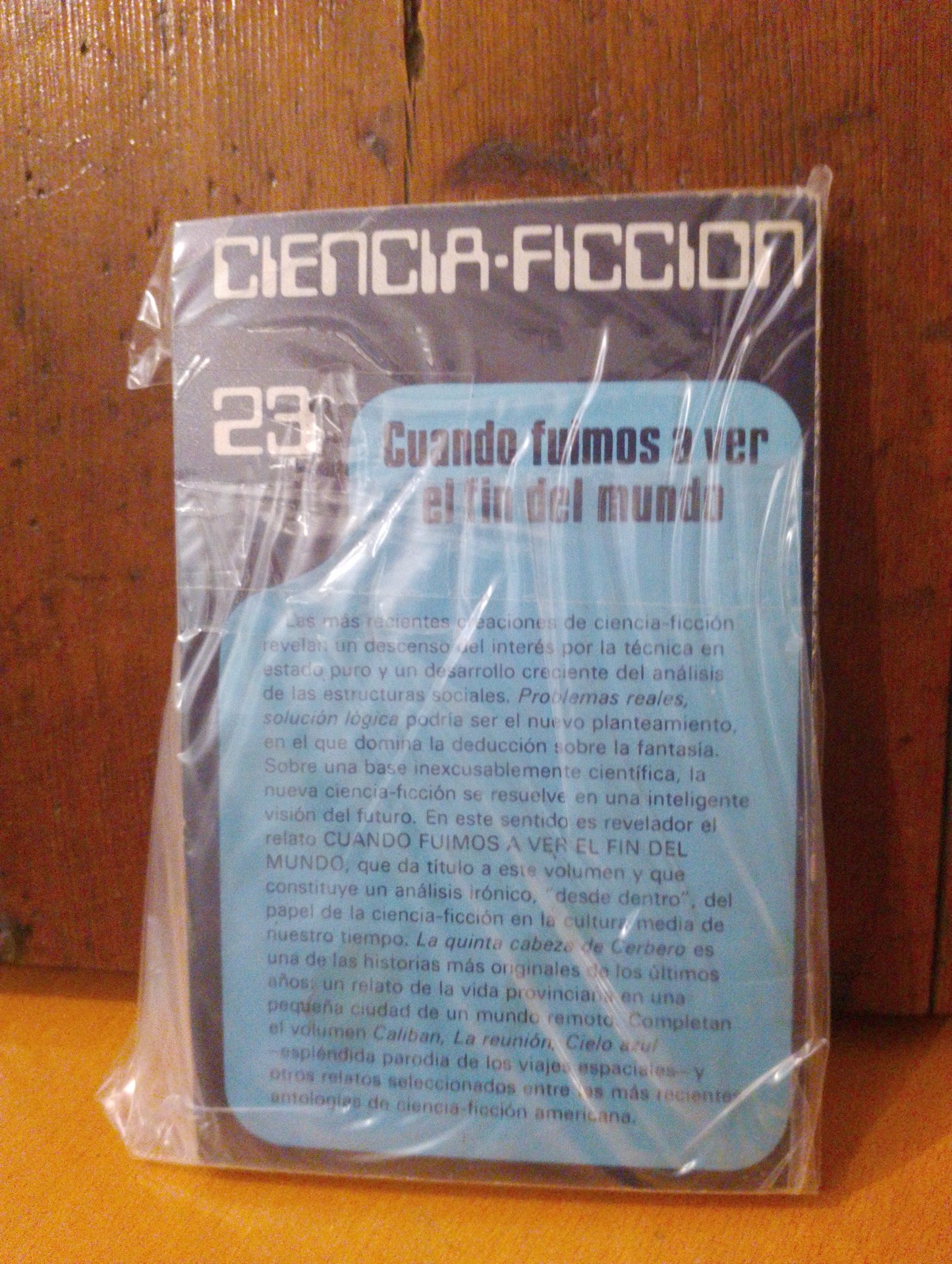 Cuando fuimos a ver el fin del mundo. Robert Silverberg. Gene Wolfe. J. Tiptree