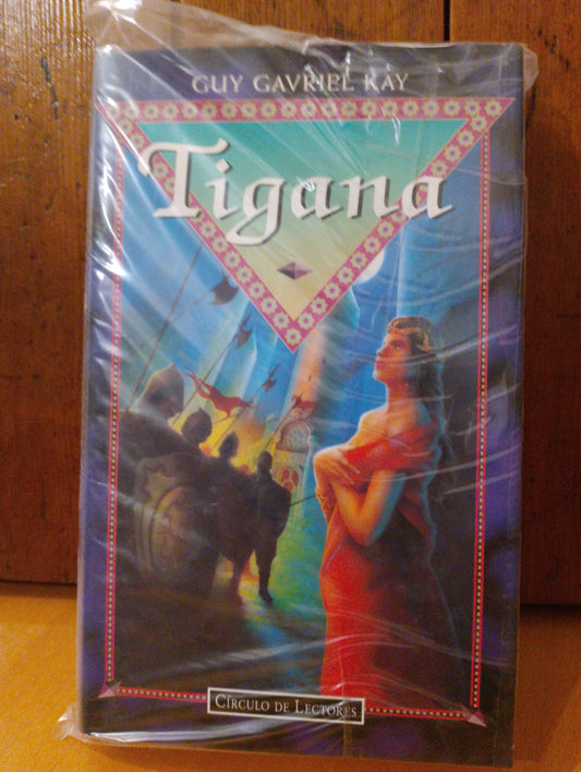 Tigana. Guy Gabriel Kay