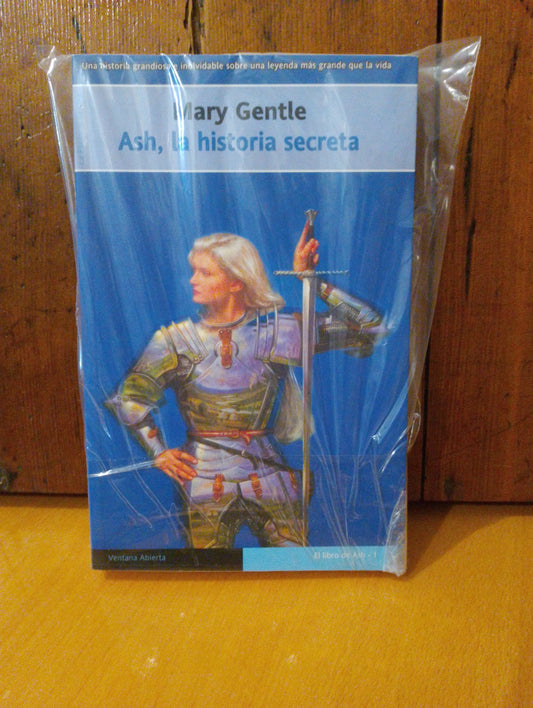 Ash, la historia secreta. Mary Gentle