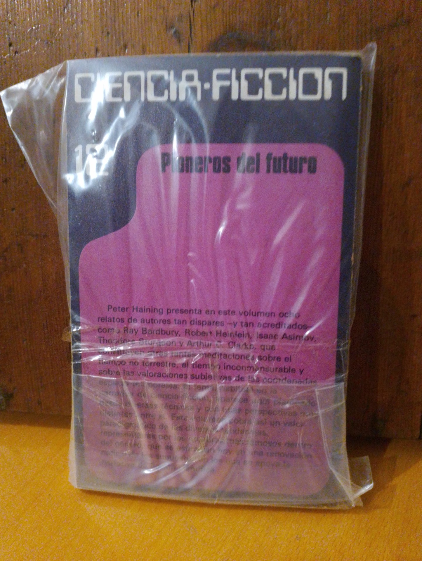 Pioneros del futuro. Ray Bradbury. Arthur C. Clarke. Isaac Asimov