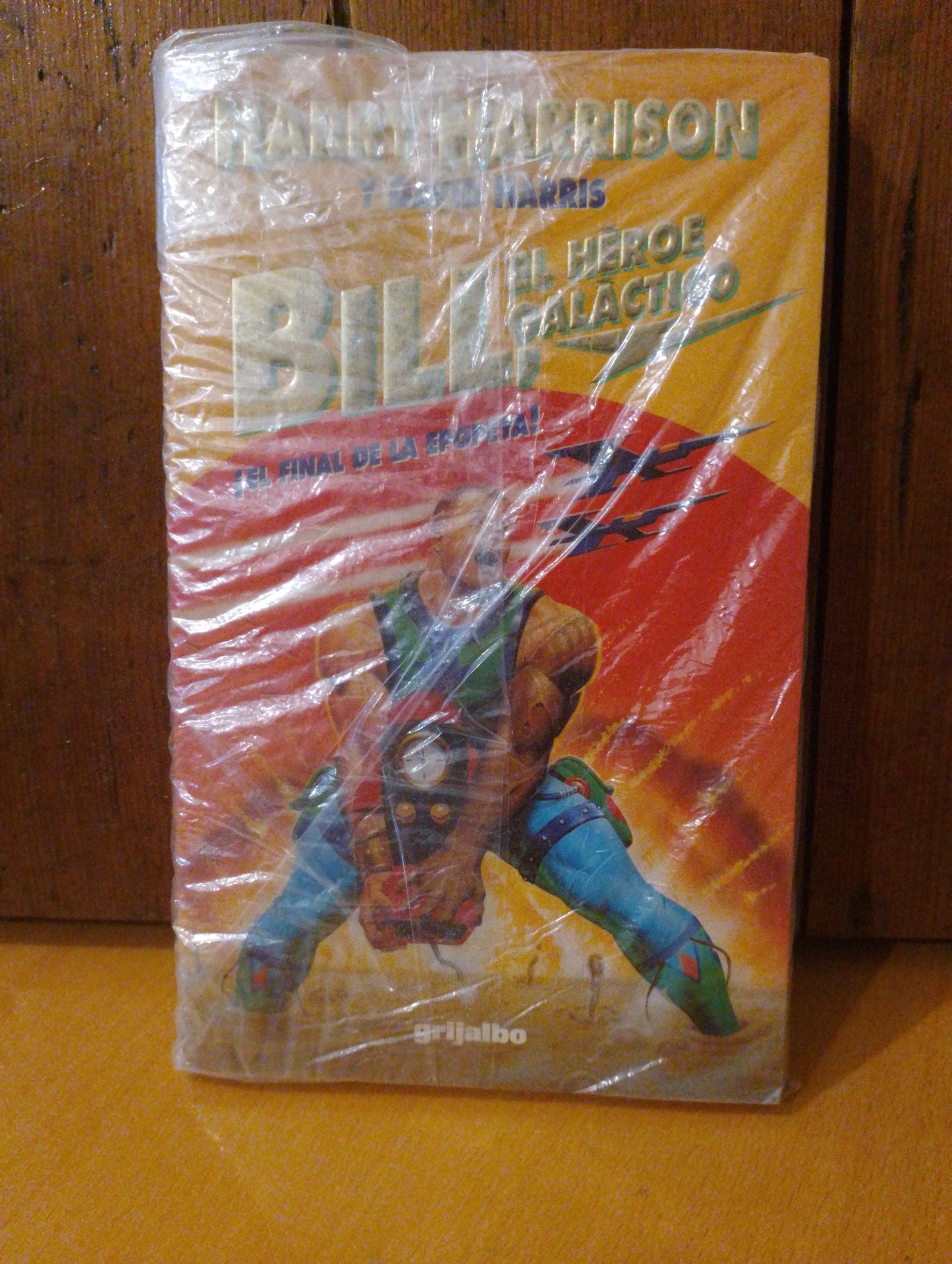 Bill el héroe galáctico, el final de la epopeya. Harry Harrison