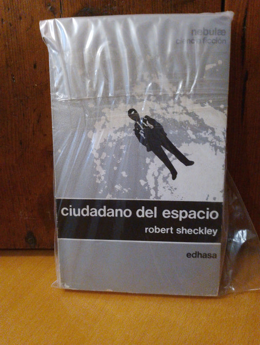 Ciudadano del espacio. Robert Sheckley