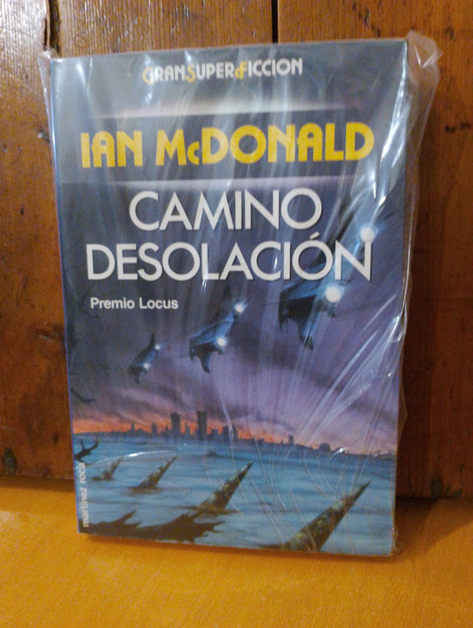 Camino desolación. Iain McDonald