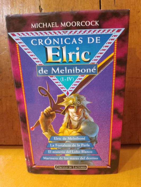 Crónicas de Eric de Melnibone 1. Michael Moorcock