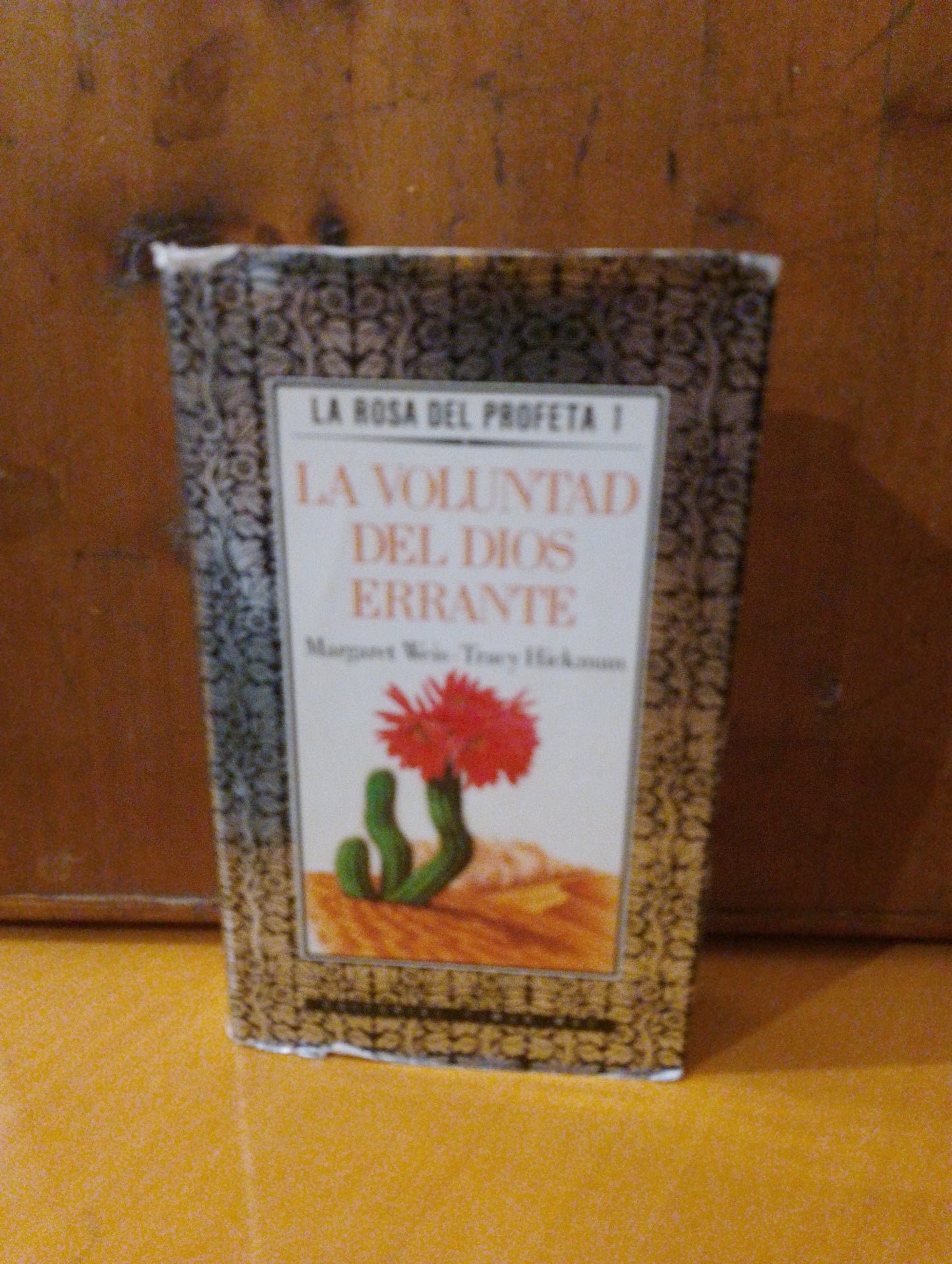 La voluntad del Dios Errante. Margaret Weis. Tracy Hickman