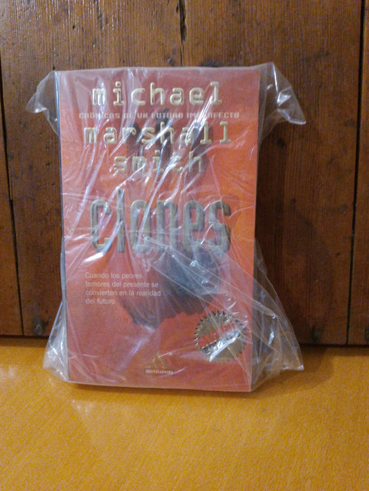 Clones. Michael Marshall Smith