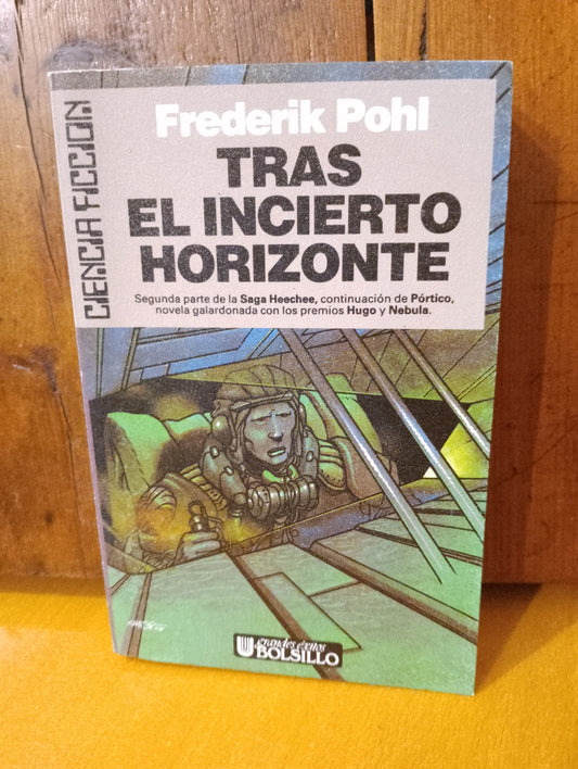 Tras el incierto horizonte. Frederik Pohl