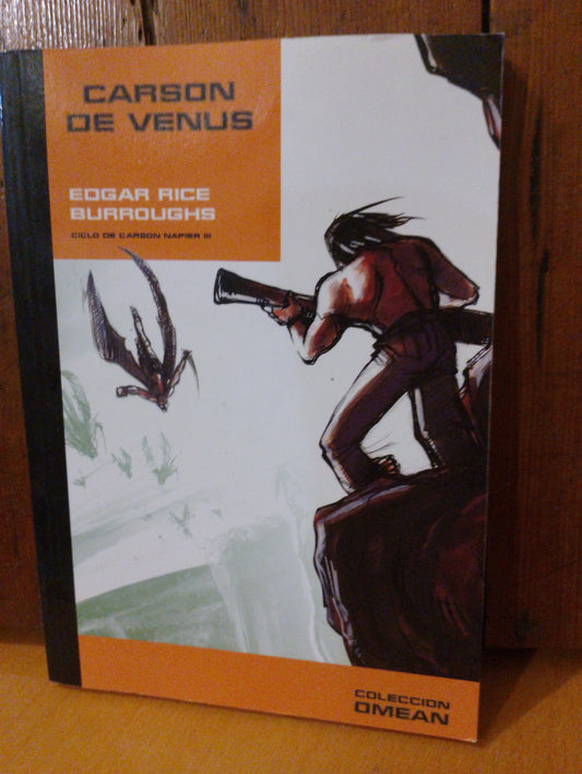Carson de Venus. Edgar Rice Burroughs