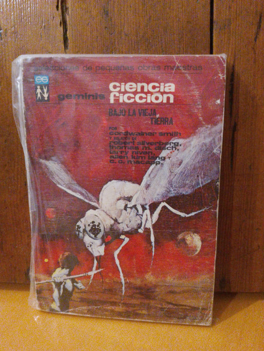 Bajo la vieja Tierra. Cordwainer Smith