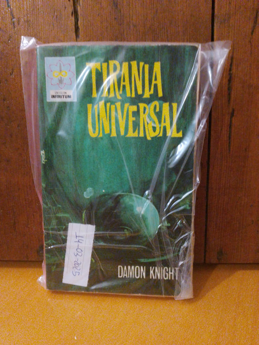 Tiranía universal. Damon Knight