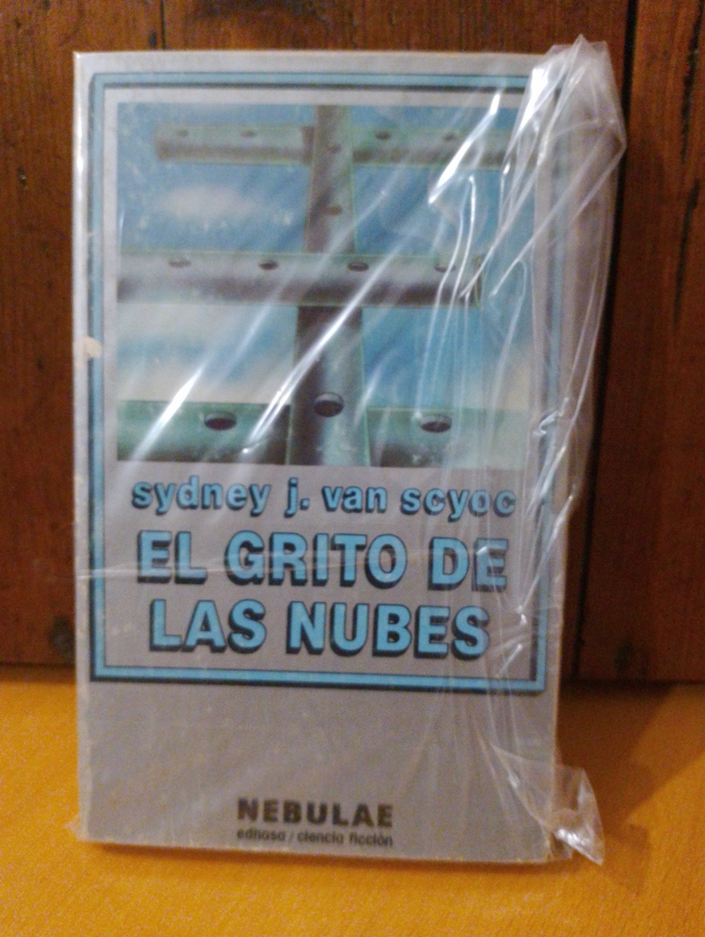 El grito de las nubes. Sydney J. Van Scyoc