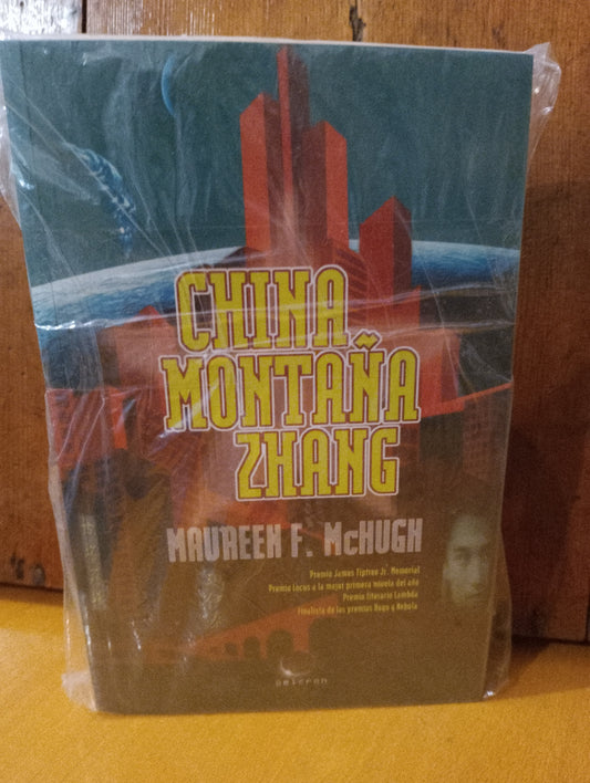 China Montaña Zhang. Maureen F. McHugh