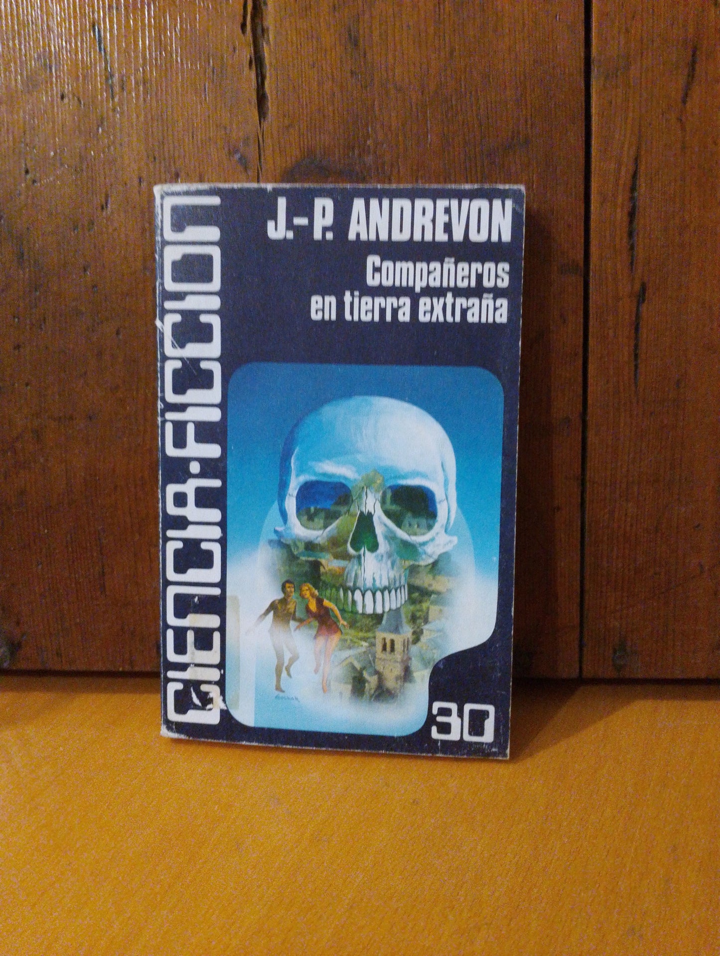 Compañeros en tierra extraña. J. P. Andrevon