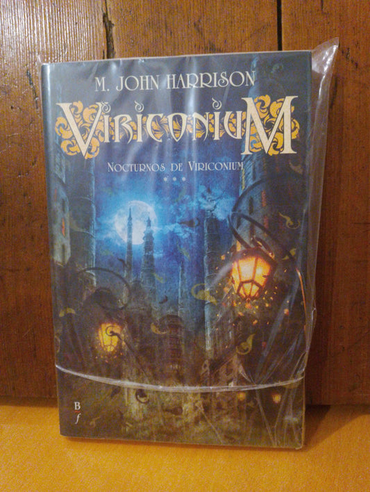 Viriconium. Nocturnos de Viriconium. M. John Harrison