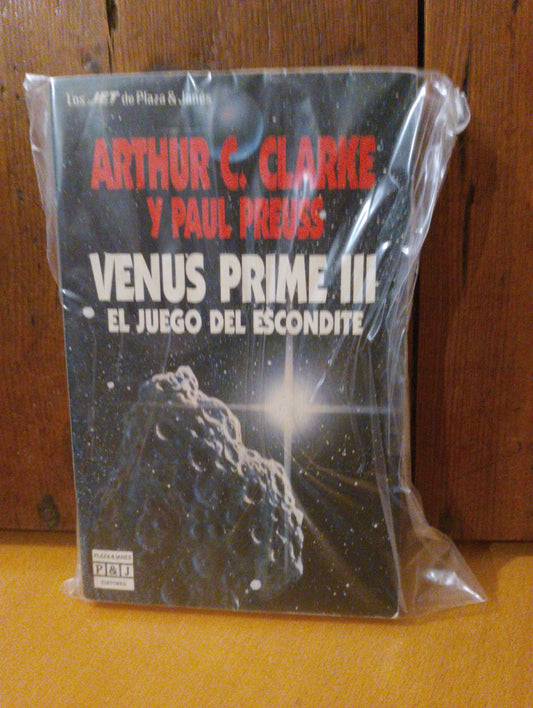 Venus prime III. El juego del escondite. Arthur C. Clarke. Paul Preuss