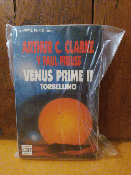Venus Prime II. En el torbellino. Arthur C. Clarke. Paul Preuss