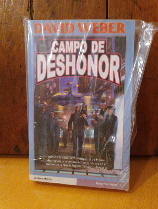 Campo de deshonor. David Weber