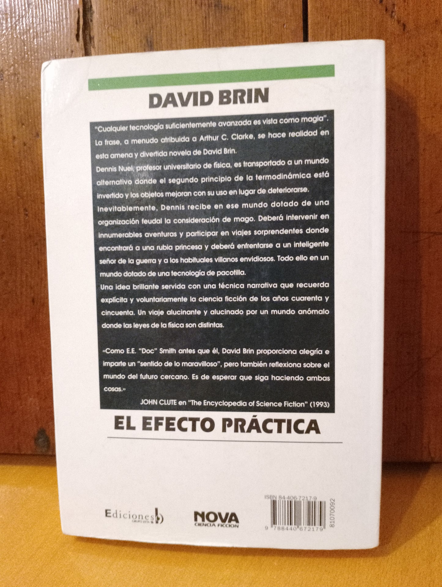 El efecto práctica. David Brin
