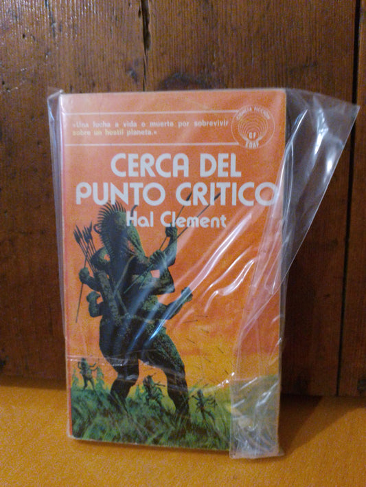 Cerca del punto crítico. Hal Clement