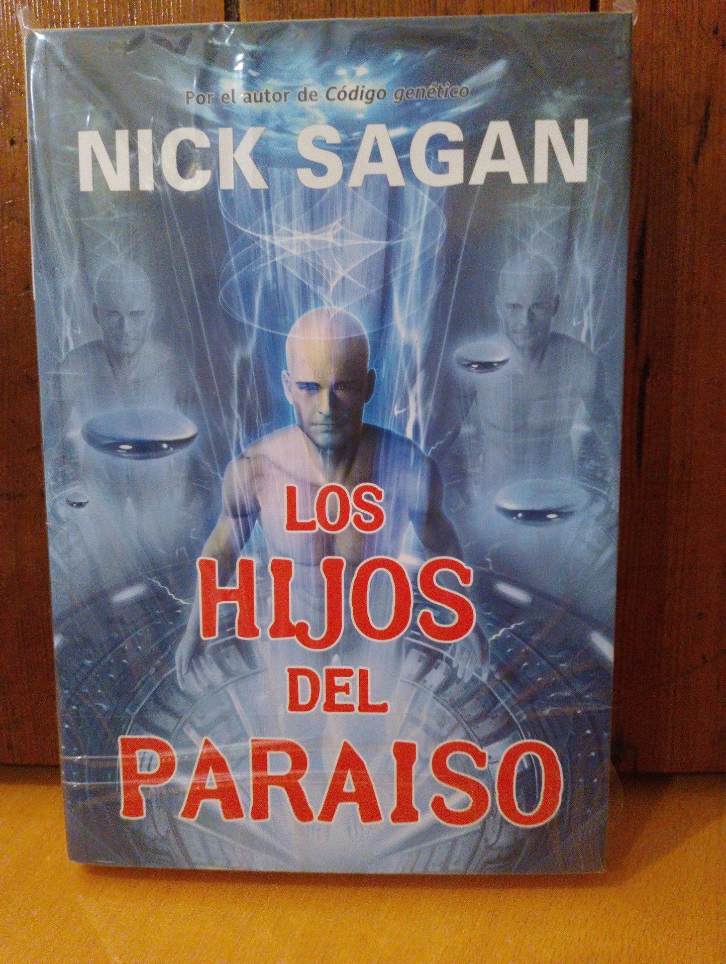 Los hijos del paraiso. Nick Sagan