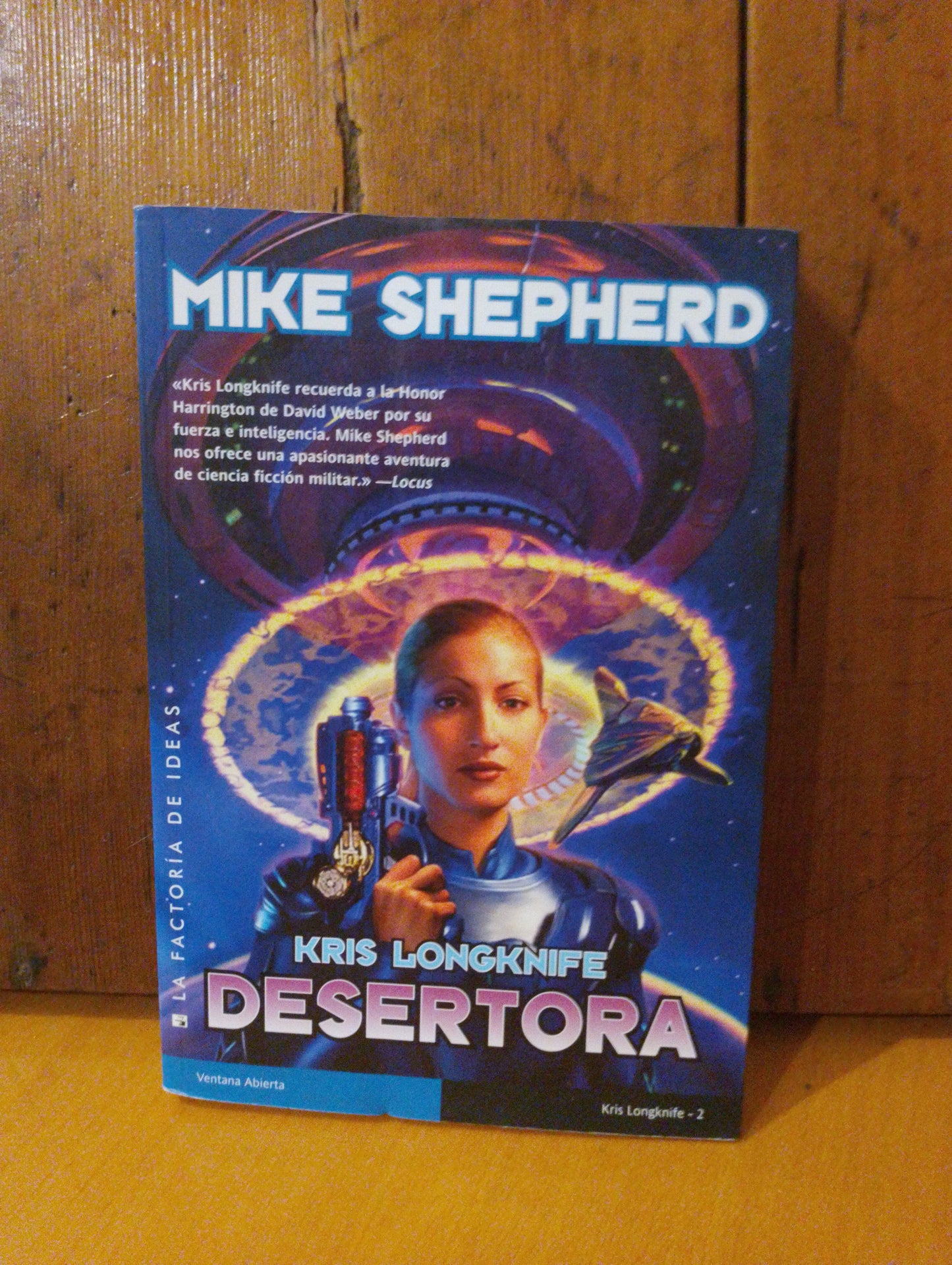 Kris Longknife. Desertora. Mike Shepherd