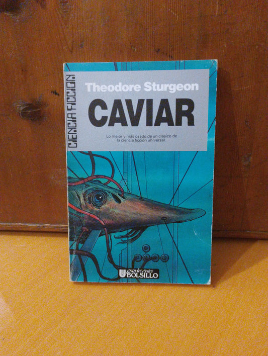 Caviar. Theodore Sturgeon