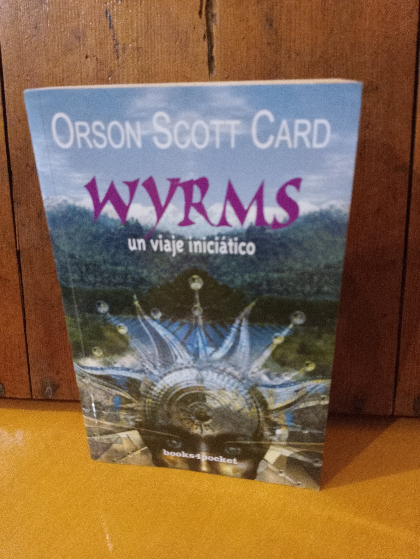 Wyrms. Orson Scott Card