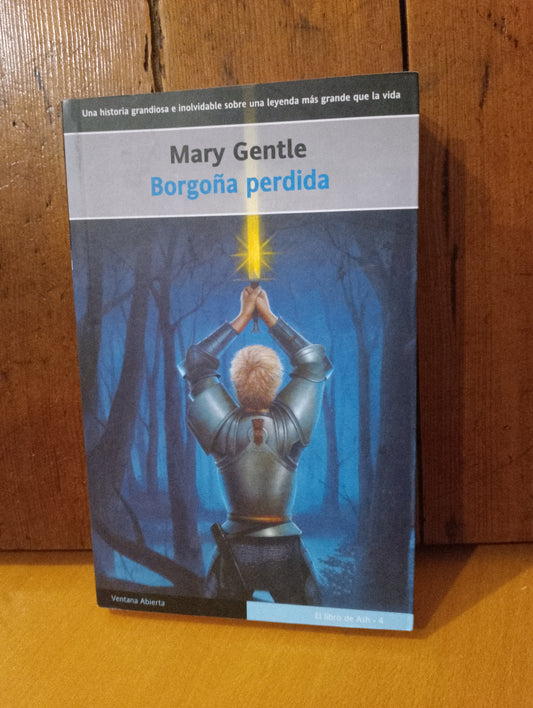 Borgoña perdida. Mary Gentle