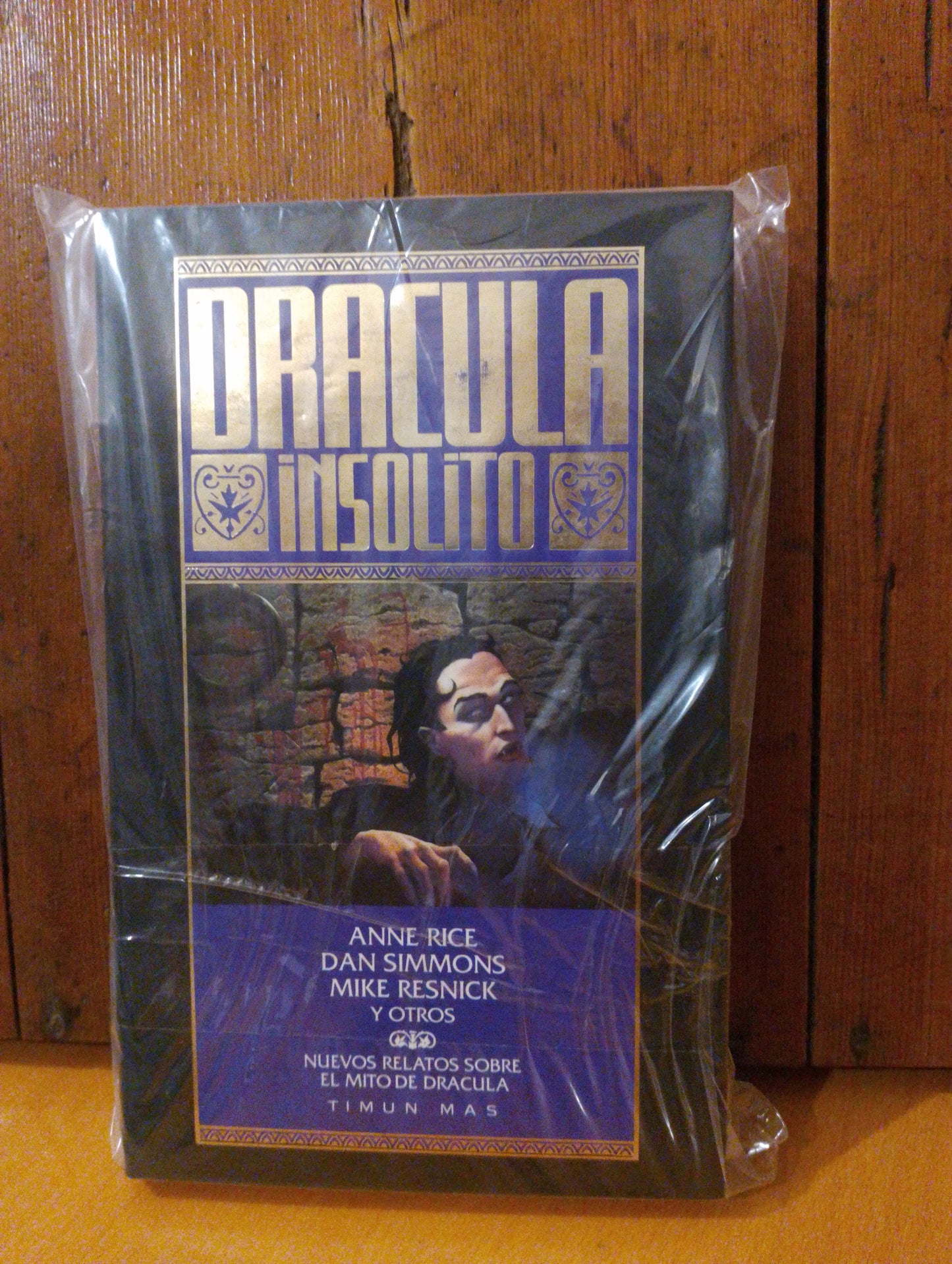 Drácula insólito. Anne Rice. Dan Simmons. Mike Resnick