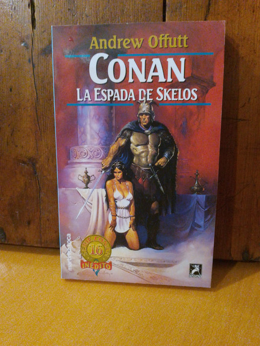 Conan, la espada de Skelos. Andrew Offutt