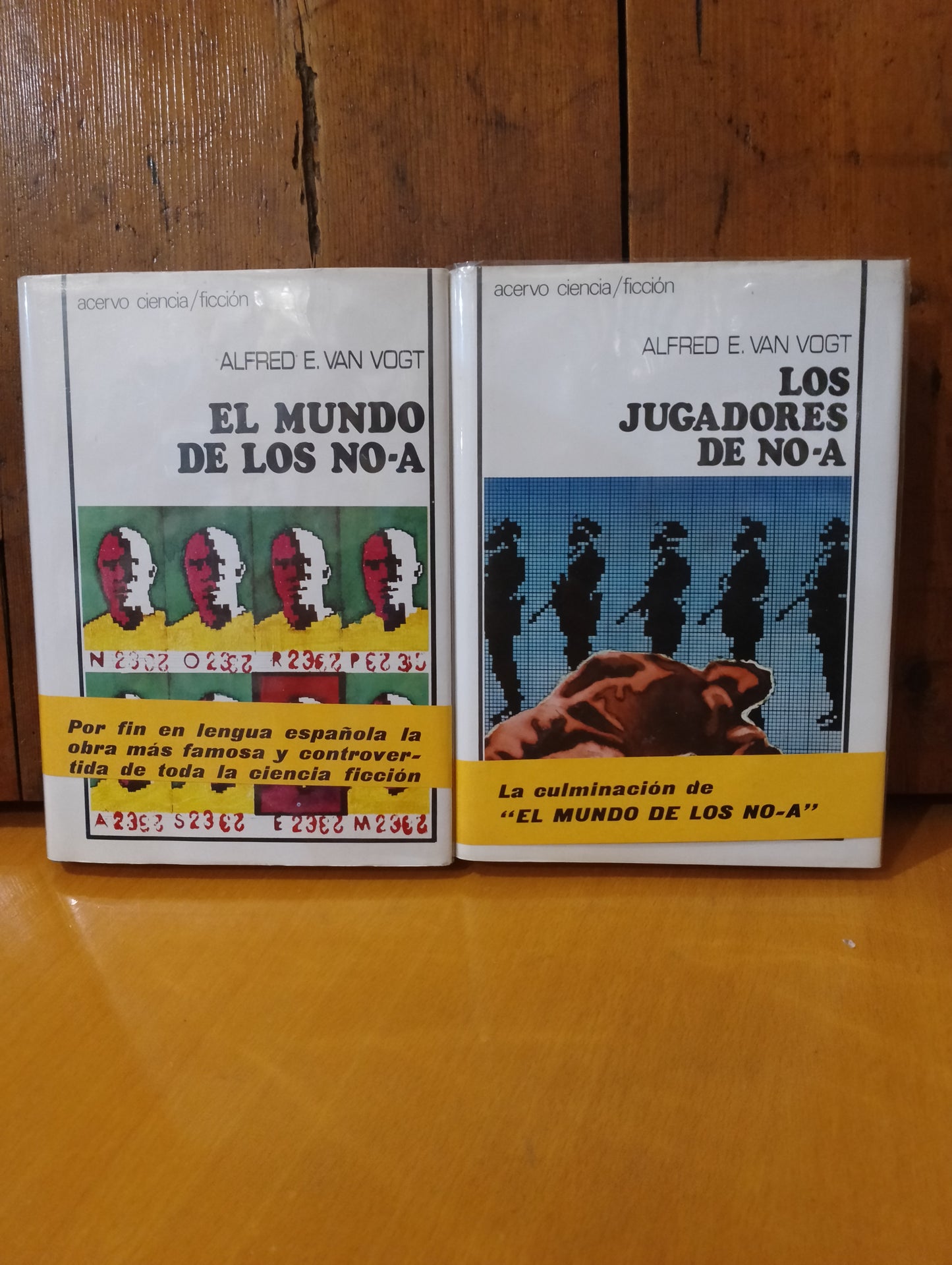 El mundo de los no-A. Los jugadores de No-A. Alfred E. Van Vogt