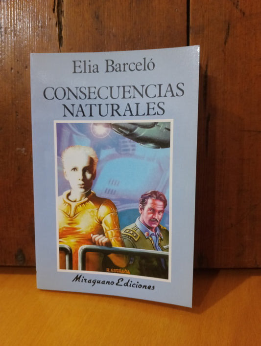 Consecuencias naturales. Elia Barceló