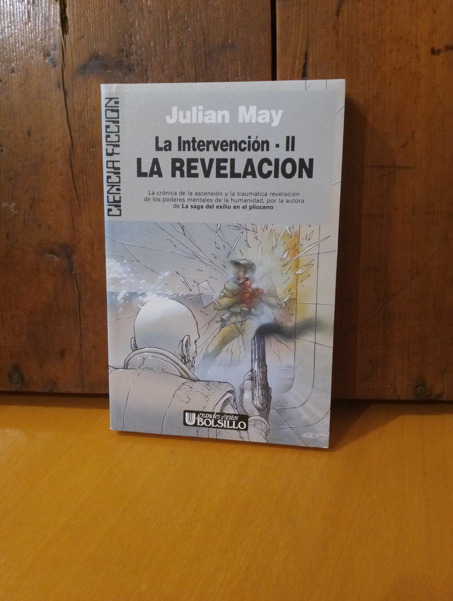 La intervención 2. La revelación. Julián May