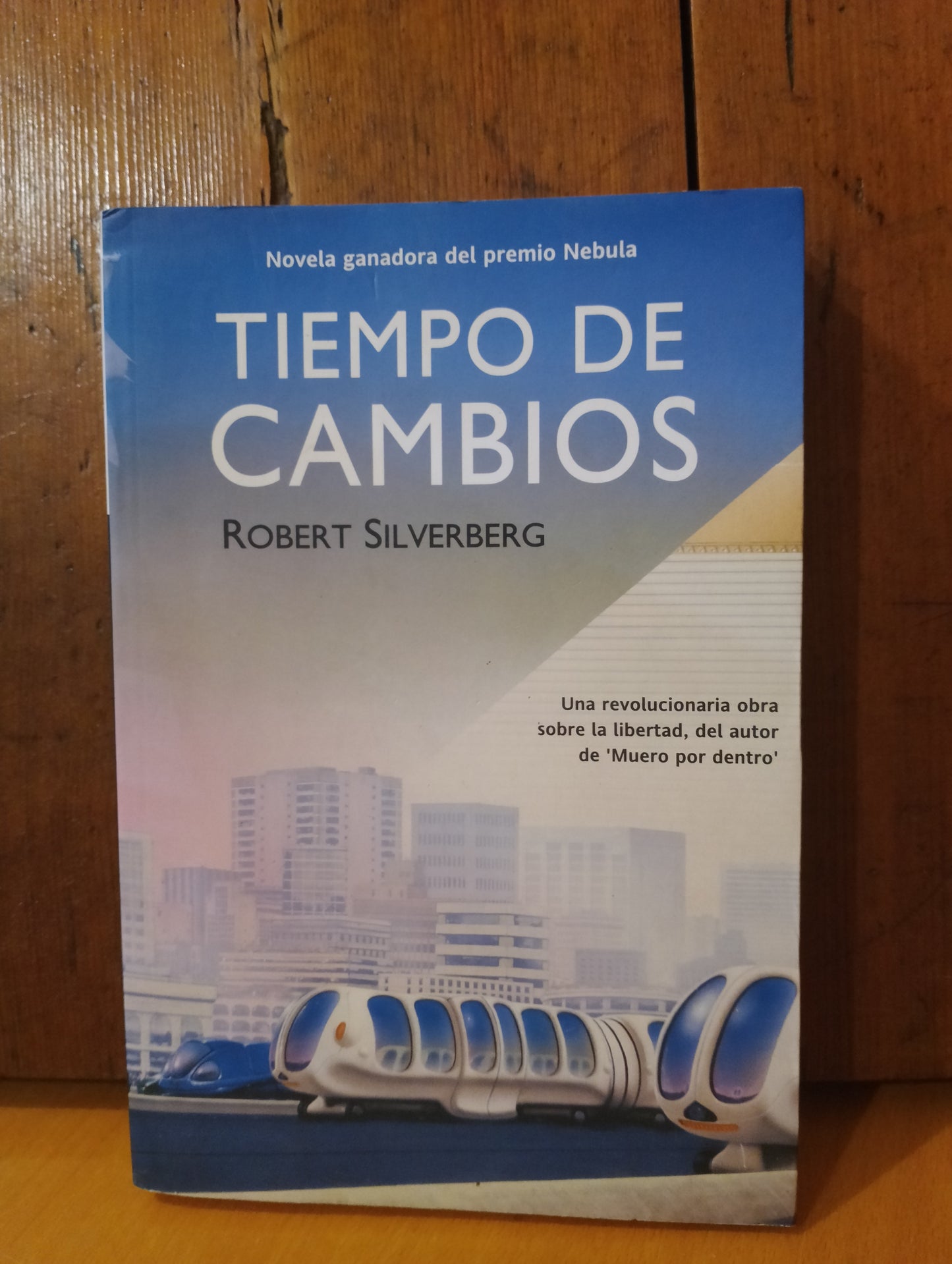Tiempo de cambios. Robert Silverberg