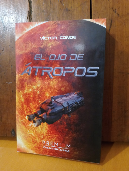 El ojo de Atropos. Víctor Conde