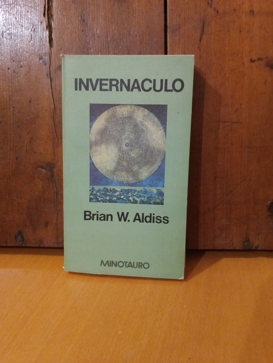 Invernáculo. Brian W Aldiss