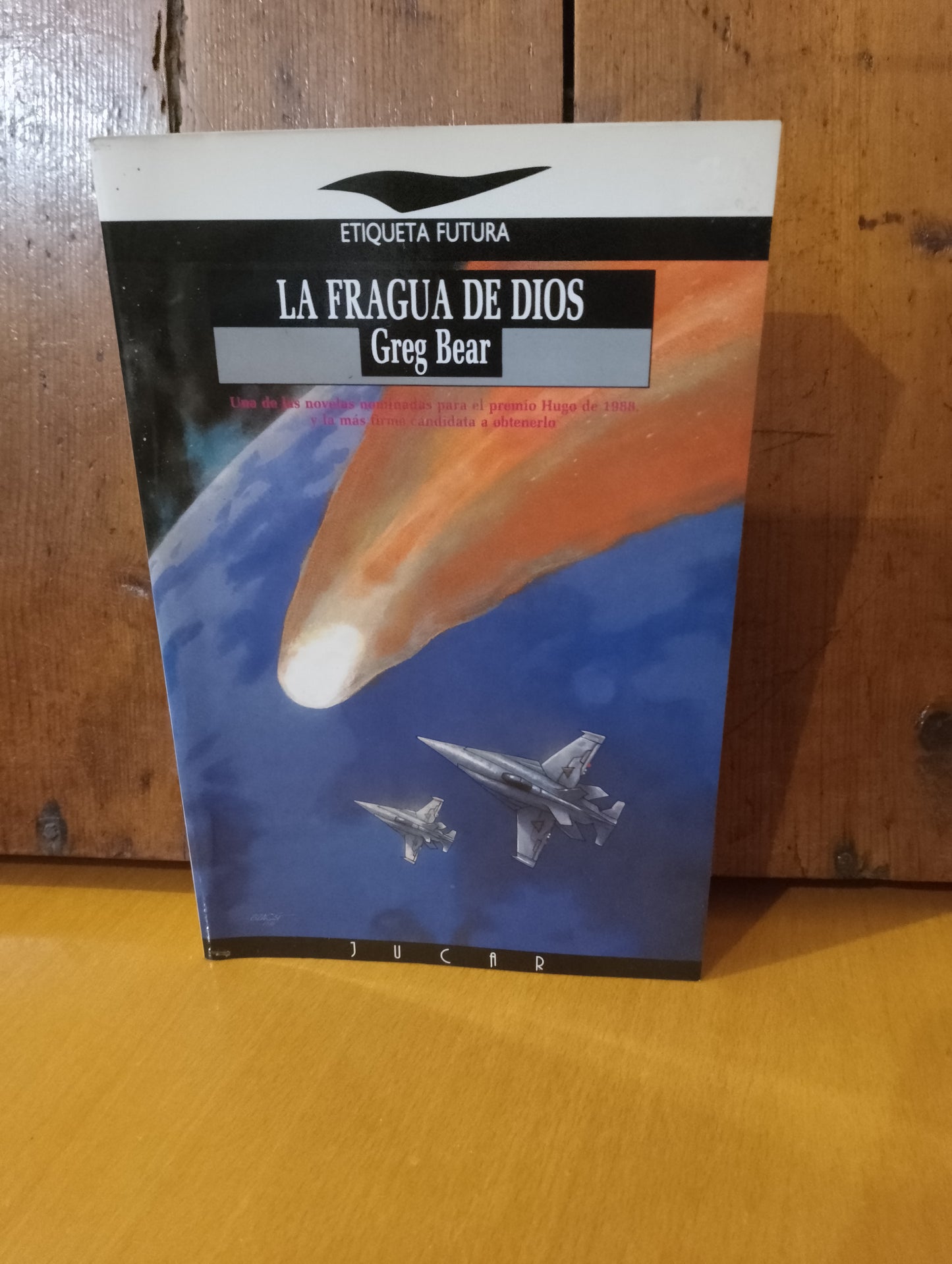 La fragua de Dios. Greg Bear
