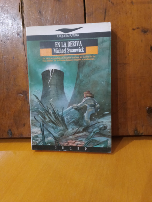 En la deriva. Michael Swanwick