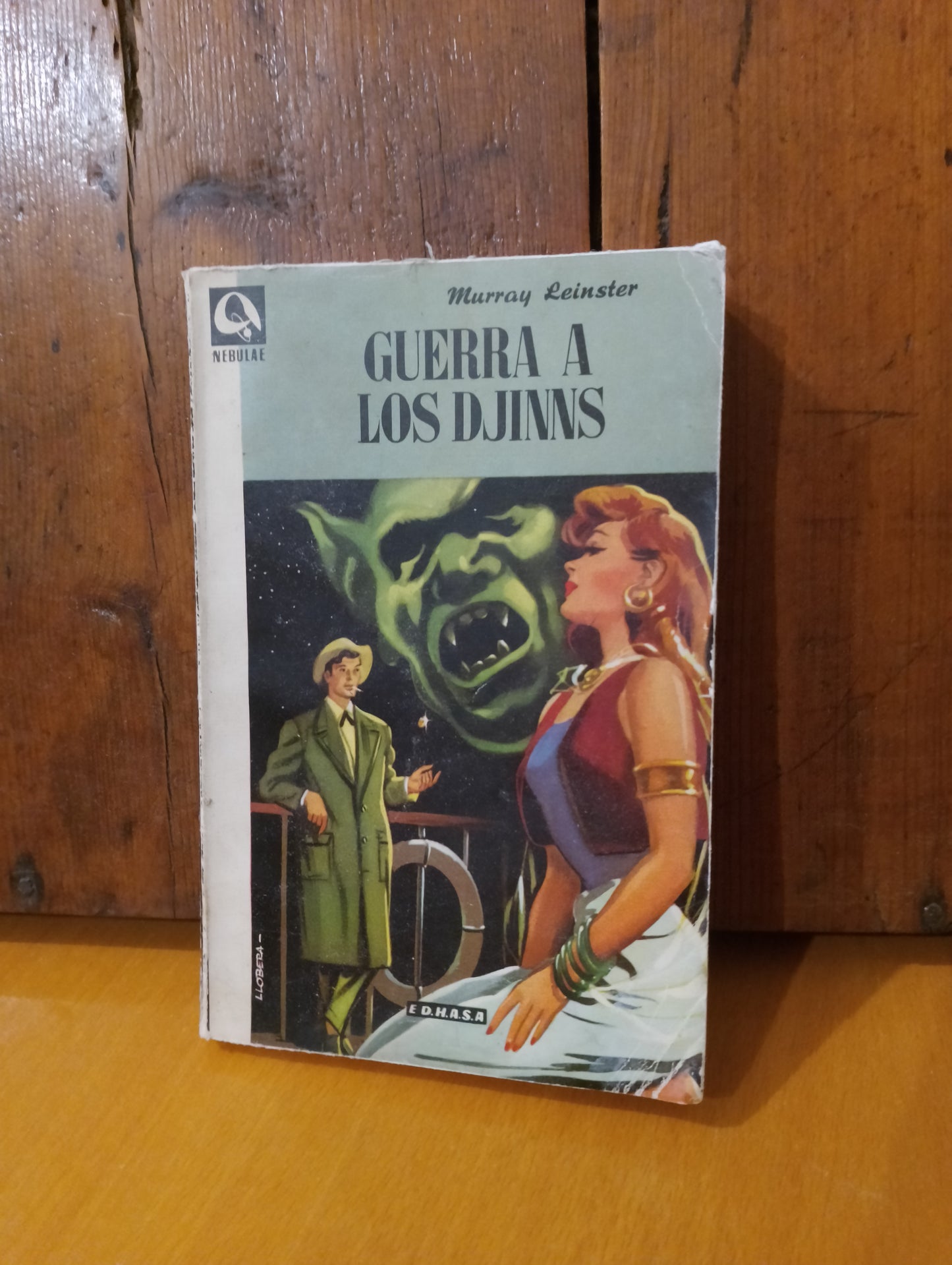 Guerra a los Djinns. Murray Leinster