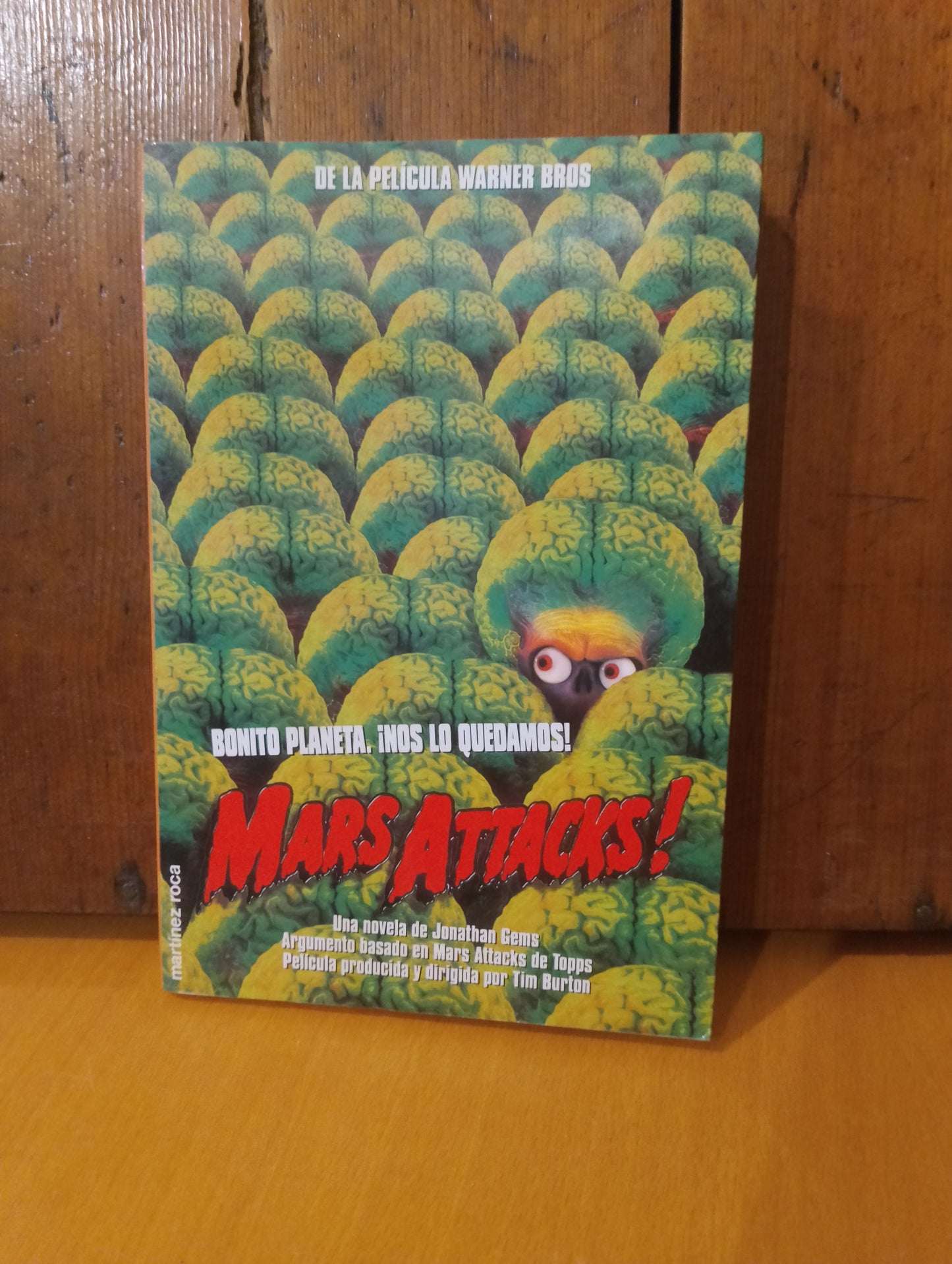 Mars Attacks. Bonito planeta, nos lo quedamos. Jonathan Gems