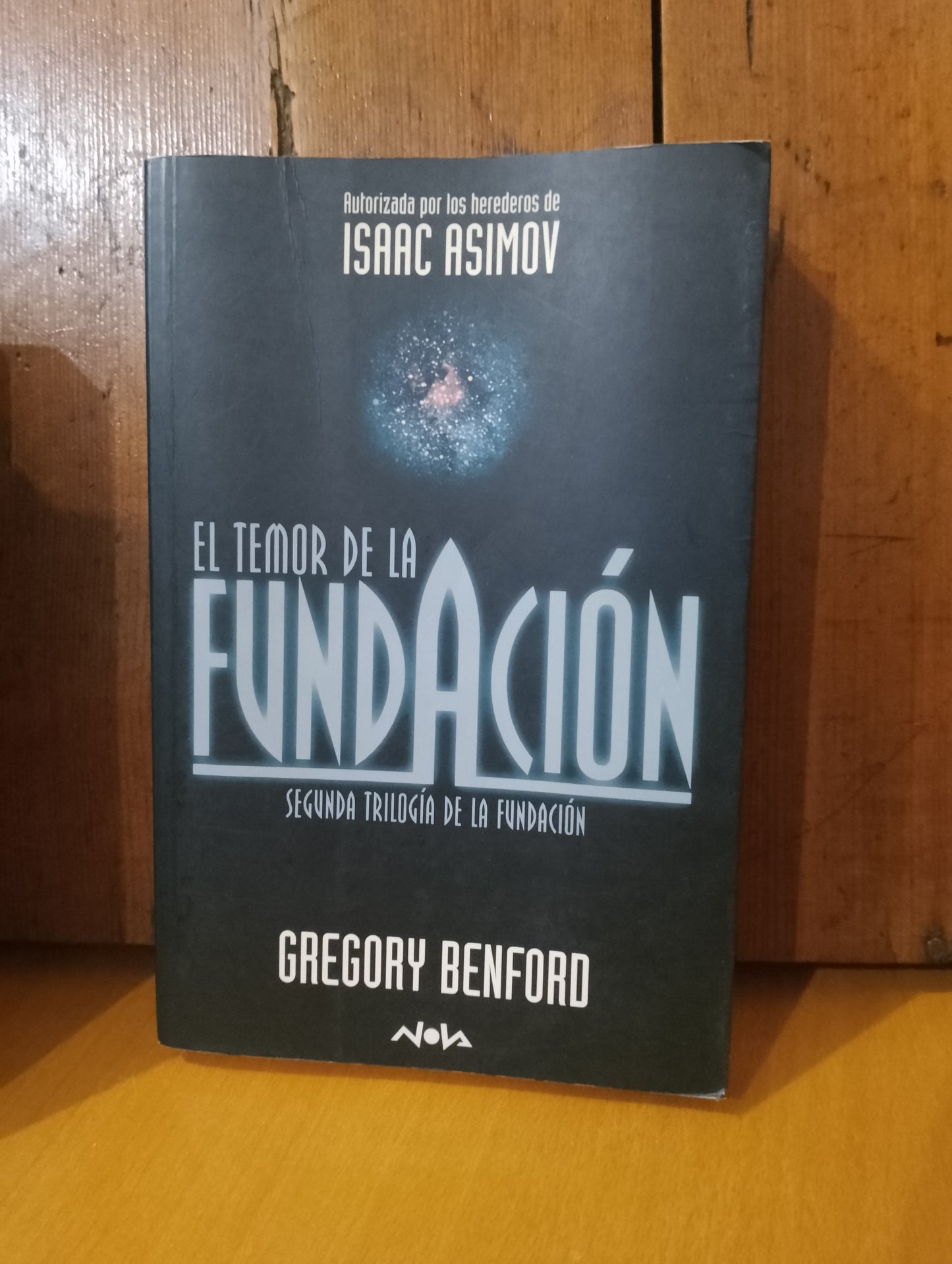 El temor de la fundación. Gregory Benford