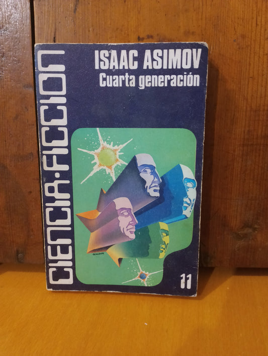 Cuarta generación. Isaac Asimov