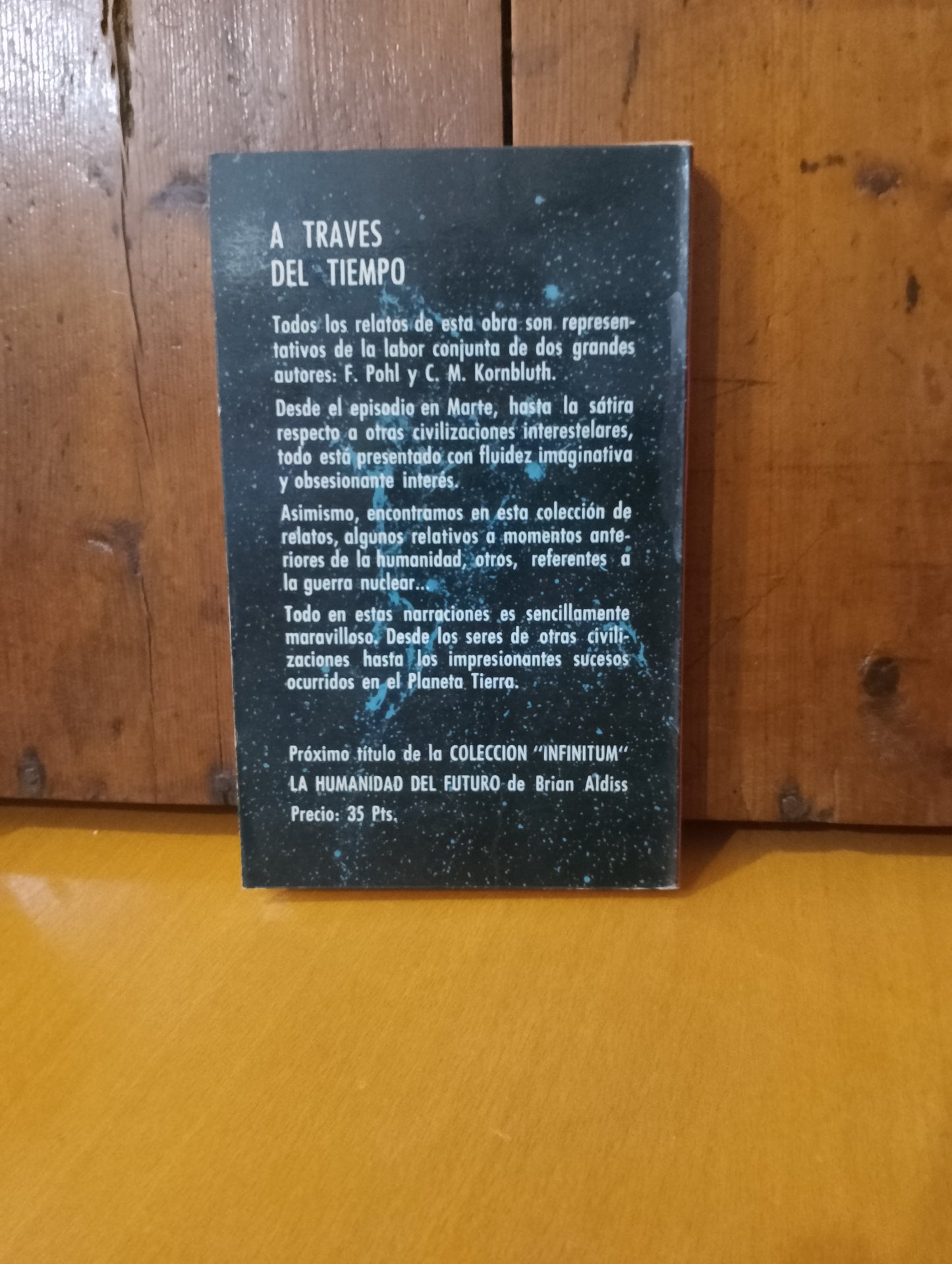 A través del tiempo. C.M. Kornbluth. Frederik Pohl