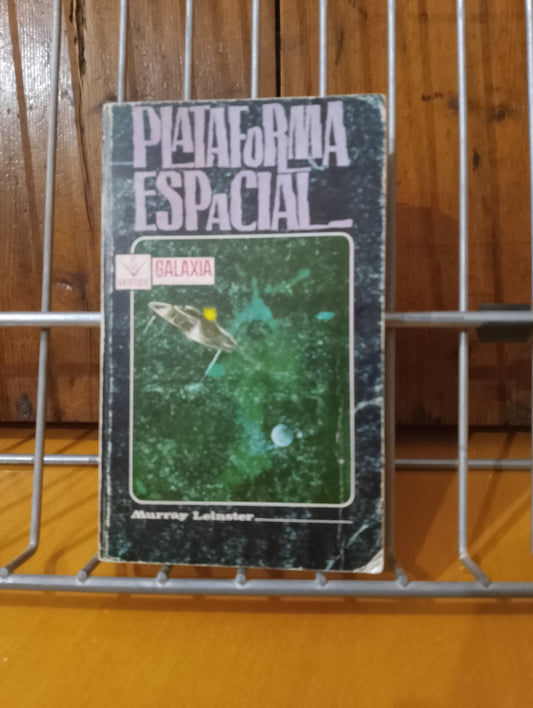 Plataforma espacial. Murray Leinster