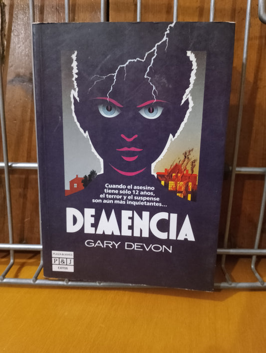 Demencia. Gary Devon