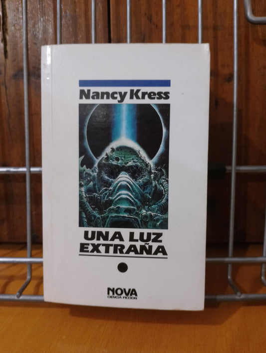 Una luz extraña. Nancy Kress