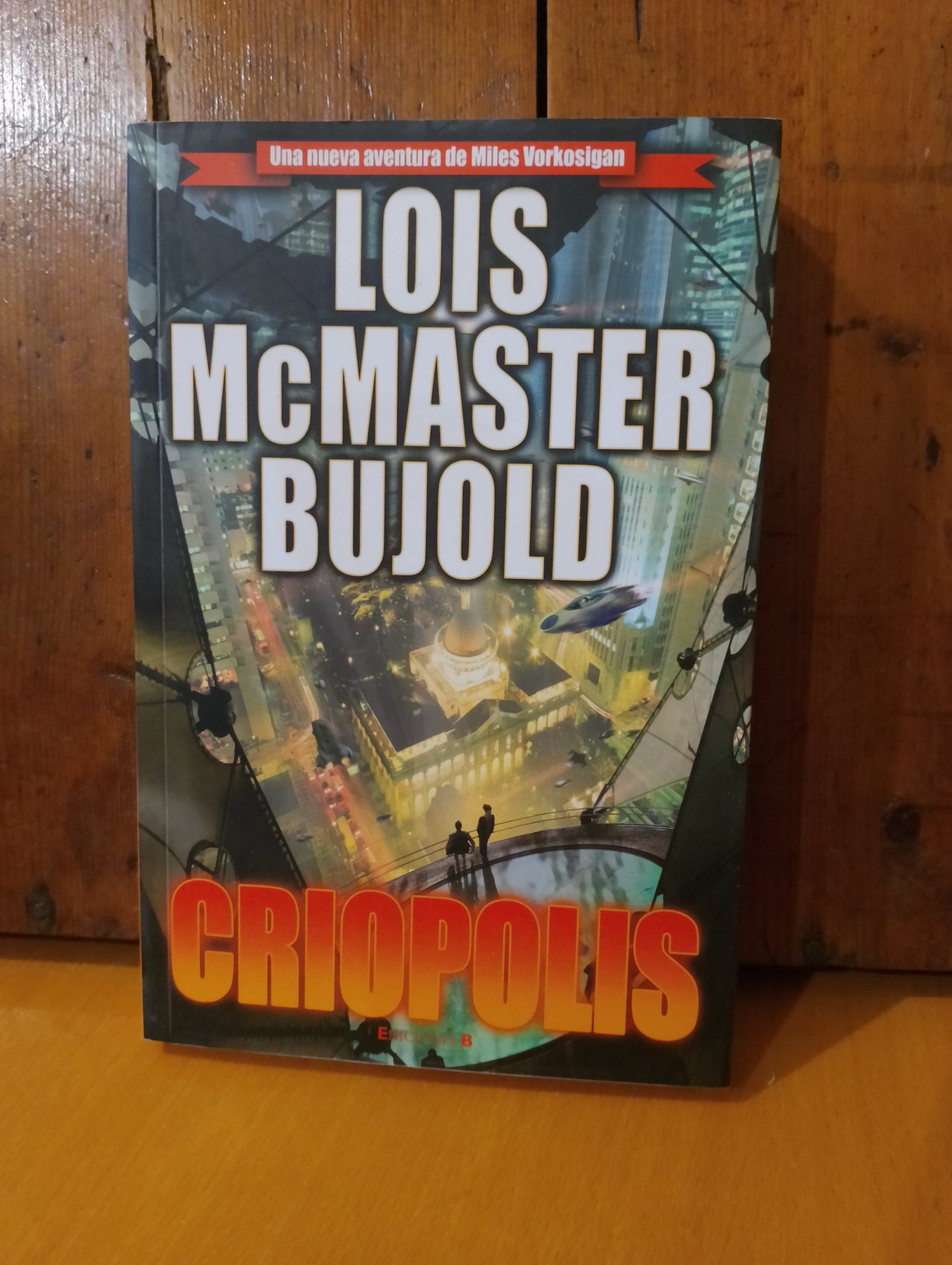 Criopolis. Lois McMaster Bujold